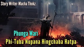 Phi-Tuba Nupana Hingchaba Hatpa || Manipur Audio Phunga Wari || Record -Konsam Bembem ||