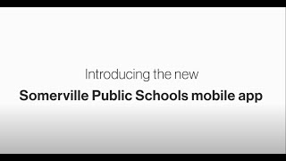 Introducing the Somerville School District App