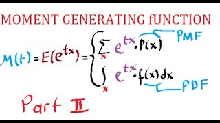 Moment Generating Function - Part 2