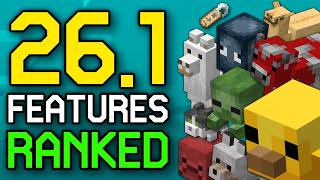 Ranking EVERY New Feature in the Minecraft 26.1 Update!