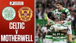 Celtic 4-1 Motherwell | Edouard Double as Hosts go Eight Points Clear | Ladbrokes Premiership