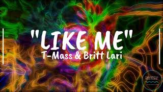 "Like Me" T-Mass & Britt Lari - Royalty & Copyright Free Music (Dance EDM Electronic Vocals)