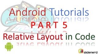 62 Relative Layout Using Java Part 5 |