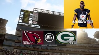 Madden 19 Online Gameplay (Green Bay Packers vs Arizona Cardinals)