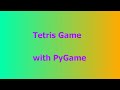 ASMR Coding Challenge - Tetris clone in pygame using Python