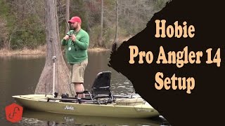 Hobie Pro Angler 14 Kayak Setup