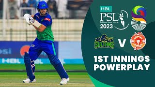 1st Innings Powerplay | Multan Sultans vs Islamabad United | Match 7 | HBL PSL 8 | MI2T