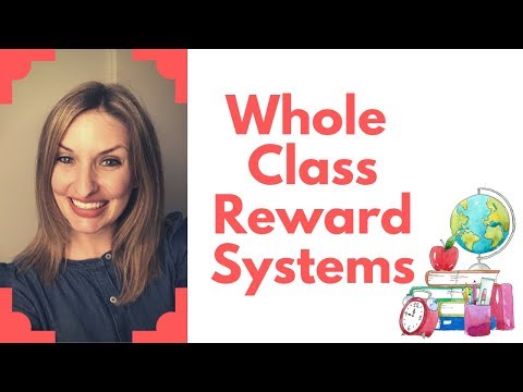 Tips for teachers on reward systems for the whole class