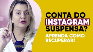 Como recuperar CONTA SUSPENSA do Instagram