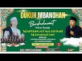 🔴[LIVE] MBANOHAN BERSHOLAWAT || MAULID NABI MUHAMMAD SAW || GUS BULE // IZZA SULTHONI