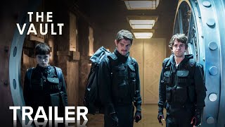 THE VAULT | Official Trailer | Paramount Movies