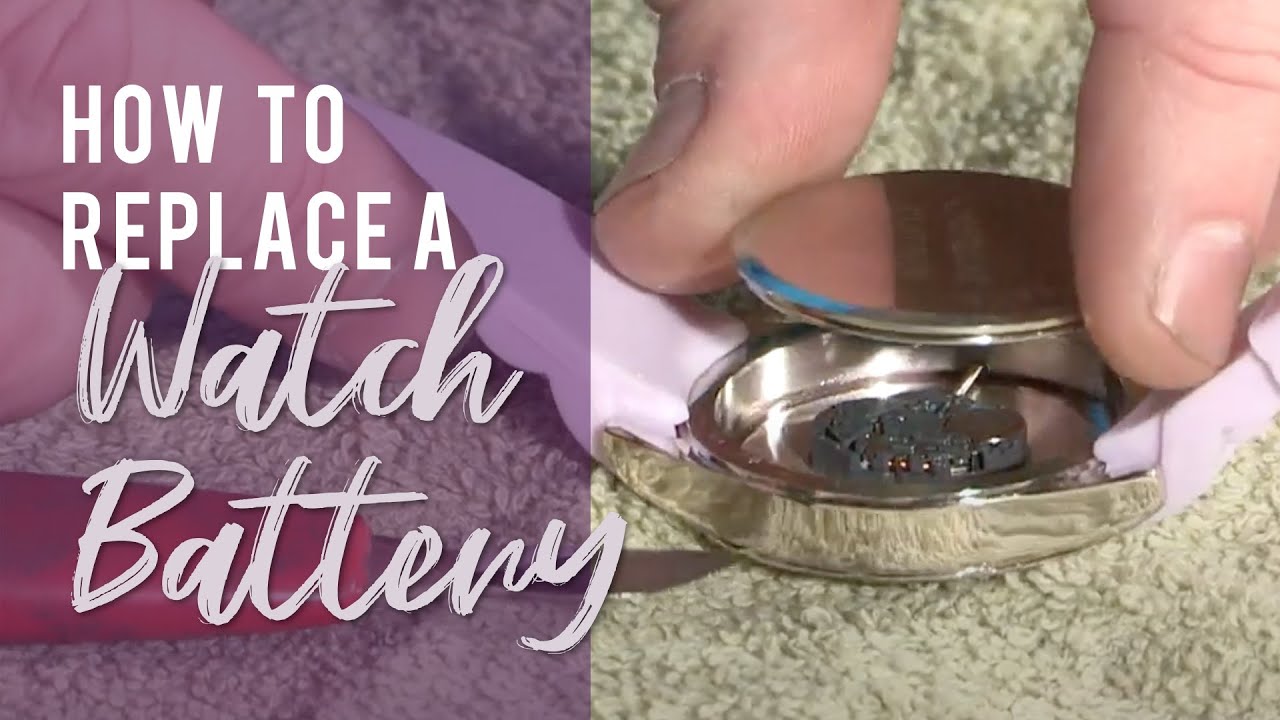 How To Replace A Watch Battery - YouTube