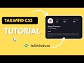 Tailwind CSS Tutorial #1 - Profile Card