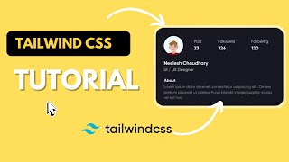 Tailwind CSS Tutorial #1 - Profile Card