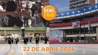 Noticias en la Mañana en Vivo ☀️ Buenos Días Lunes 22 de Abril de 2024 - Venezuela