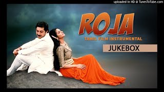 Roja Movie Tamil Film | Instrumental Jukebox Arvindswamy, Madhubala, AR rahman