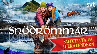 Julkalendern 2024: Snödrömmar (Smygtitt!)