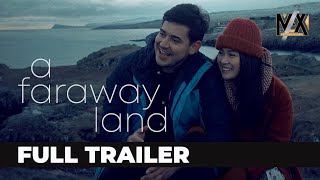 A Faraway Land -  Trailer
