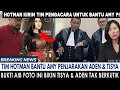 FOTO AIB ADEN & TISYA TERKUAK ! HOTMAN KIRIM TIM PENGACARA UNTUK BANTY AMY PENJARAKAN TE & ADEN ?!