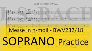 BWV232/18. Et resurrexit - Soprano 2 practice