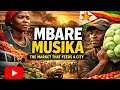 Mbare Musika - The Market That Feeds The City (Documentary)