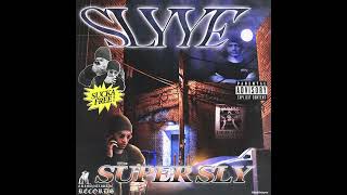 SLYYE - SUPER SLY (FULL TAPE)