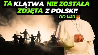 Klątwa Papieża Marcina V: Przeklęci Polacy? Klątwa nad Polską od 1410r.