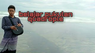 Belajar pukulan quadrople || tutorial quadrople