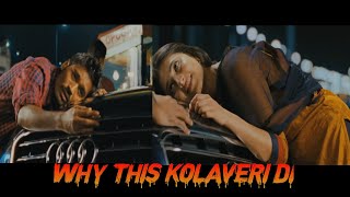 Why this kolaveri Di || 3 moonu movie video song|| New whattsapp status video