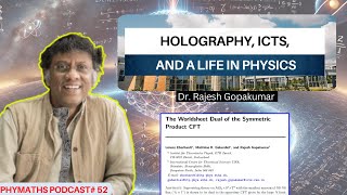 Phymaths podcast # 52 || Guest: Dr. Rajesh Gopakumar