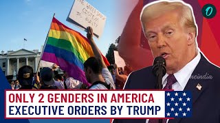 Only 2 Genders In USA Now...: Donald Trump's Brutal Executive Order Against American LGBTQ Community