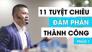 🔴 11 Tuyệt Chiêu Đàm Phán Trong Kinh Doanh - Phần 1 | Phạm Ngọc Anh - Mr Why