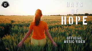 Rays Of Hope - Music Video | Motivational Music | Soundtrack
