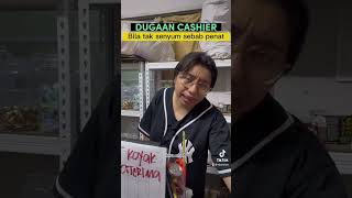 DUGAAN CASHIER #viral #kedairuncit #tiktok #kisahpasaraya