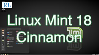 Linux Mint 18 “Sarah” Cinnamon  ~Quick look~ #Linux