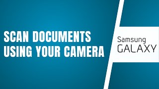 How To Scan Documents Using Your CAMERA On Samsung Galaxy (A14/A24/A34/A54)