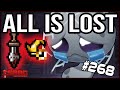 ALL IS TAINTED LOST - The Binding Of Isaac: Repentance #268