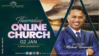 20250102 | KSM | Thursday Online Service [ LIVE 🔴 ] Pastor Michael Fernandes