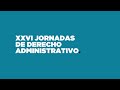 Jornadas Derecho Administrativo 2023 | Día 2