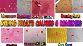 Differents Dyeing Faults Causes And Remedies