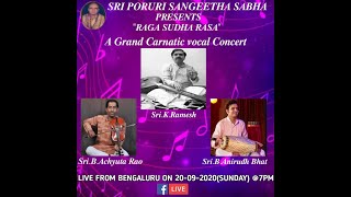 Carnatic -Vocal Concert by Vid Sri K. Ramesh , Bengaluru