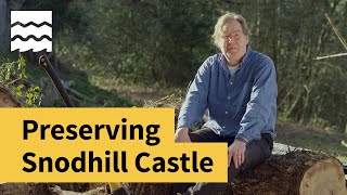 Preserving Snodhill Castle