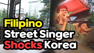 Korean Netizens Amazed by Filipino Street Singer's Talent