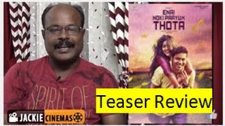 Ennai Nokki Paayum Thotta Teaser Review by jackiesekar | Dhanush, Gautham Menon