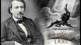 Gustave Doré's Iconic Masterpieces | Fantastique Gustave Doré [Unboxing]