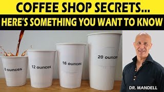 COFFEE SHOP CAFFEINE SECRETS...HERE'S SOMETHING YOU WANT TO KNOW - Dr Alan Mandell, DC