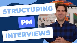 How to structure your answer in product management case interviews
