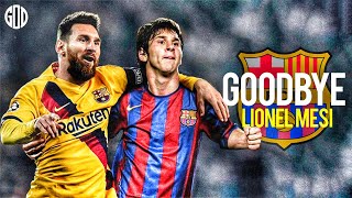 Lionel Messi ● See You Again (FC Barcelona) ► Goodbye Legend! ● Goals & Skills 2003/2021 | HD
