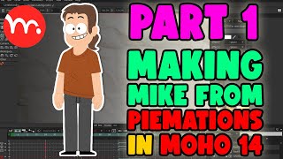 Making 'Mike' from Piemations in Moho 14. - PART 1.