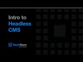 What is Headless CMS? | TouchStone Digital